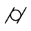 Cylindericity Optics